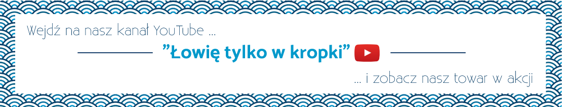 Kanał YouTube "Łowię tylko w kropki"